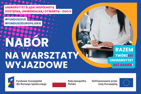 nabór na warsztaty wyjazdowe, komunikacja z osobami z niepełnosprawnością, fundusze europejskie